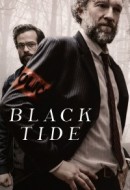 Gledaj Black Tide Online sa Prevodom