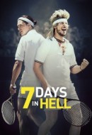 Gledaj 7 Days in Hell Online sa Prevodom