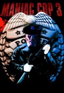Gledaj Maniac Cop 3: Badge of Silence Online sa Prevodom