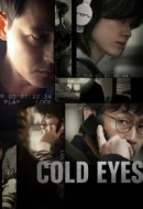 Gledaj Cold Eyes Online sa Prevodom