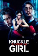 Gledaj Knuckle Girl Online sa Prevodom