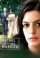 Gledaj Rachel Getting Married Online sa Prevodom