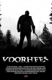 Voorhees - A Friday The 13th Fan Film