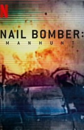 Nail Bomber: Manhunt