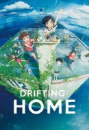 Gledaj Drifting Home Online sa Prevodom