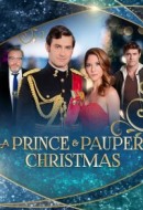 Gledaj A Prince and Pauper Christmas Online sa Prevodom