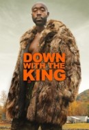 Gledaj Down with the King Online sa Prevodom