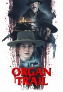 Gledaj Organ Trail Online sa Prevodom