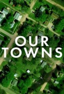 Gledaj Our Towns Online sa Prevodom