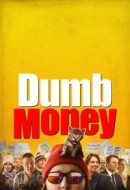 Gledaj Dumb Money Online sa Prevodom