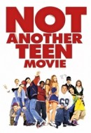 Gledaj Not Another Teen Movie Online sa Prevodom