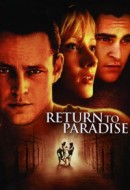 Gledaj Return to Paradise Online sa Prevodom