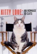 Gledaj Kitty Love: An Homage to Cats Online sa Prevodom