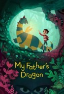 Gledaj My Father's Dragon Online sa Prevodom