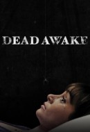 Gledaj Dead Awake Online sa Prevodom