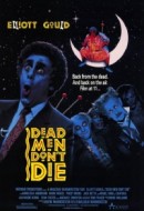 Gledaj Dead Men Don't Die Online sa Prevodom