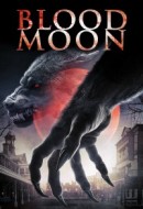Gledaj Blood Moon Online sa Prevodom