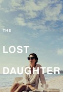 Gledaj The Lost Daughter Online sa Prevodom