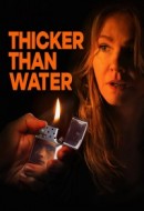 Gledaj Thicker Than Water Online sa Prevodom