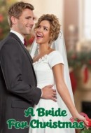 Gledaj A Bride for Christmas Online sa Prevodom