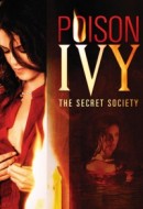 Gledaj Poison Ivy 4: The Secret Society Online sa Prevodom