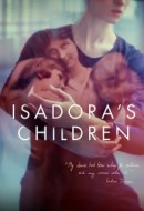 Gledaj Isadora's Children Online sa Prevodom