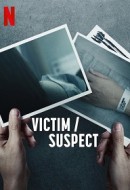Gledaj Victim/Suspect Online sa Prevodom