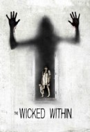 Gledaj The Wicked Within Online sa Prevodom
