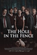 Gledaj The Hole in the Fence Online sa Prevodom