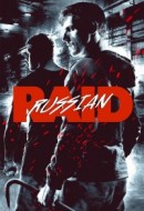 Gledaj Russian Raid Online sa Prevodom