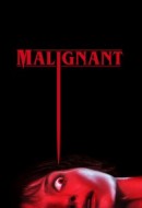 Gledaj Malignant Online sa Prevodom