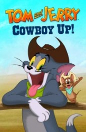 Tom and Jerry: Cowboy Up!