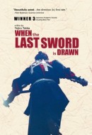 Gledaj When the Last Sword Is Drawn Online sa Prevodom