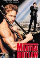 Gledaj Martial Outlaw Online sa Prevodom