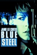 Gledaj Blue Steel Online sa Prevodom