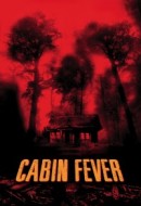 Gledaj Cabin Fever Online sa Prevodom