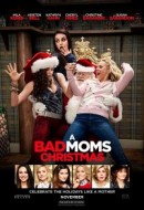 Gledaj A Bad Moms Christmas Online sa Prevodom