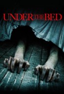 Gledaj Under the Bed Online sa Prevodom