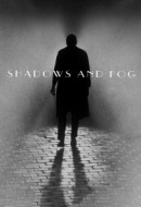 Gledaj Shadows and Fog Online sa Prevodom