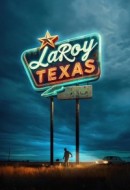 Gledaj LaRoy, Texas Online sa Prevodom