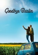 Gledaj Goodbye Berlin Online sa Prevodom