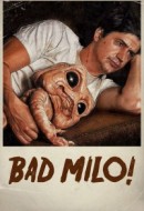 Gledaj Bad Milo Online sa Prevodom