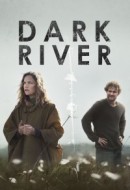 Gledaj Dark River Online sa Prevodom