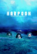 Gledaj Harpoon Online sa Prevodom
