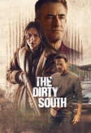 Gledaj The Dirty South Online sa Prevodom