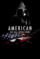 Gledaj American: The Bill Hicks Story Online sa Prevodom