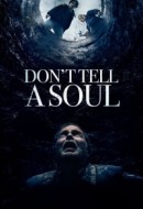 Gledaj Don't Tell a Soul Online sa Prevodom