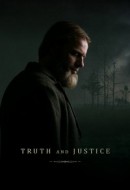 Gledaj Truth and Justice Online sa Prevodom
