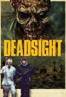 Gledaj Deadsight Online sa Prevodom