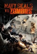Gledaj Navy Seals vs. Zombies Online sa Prevodom